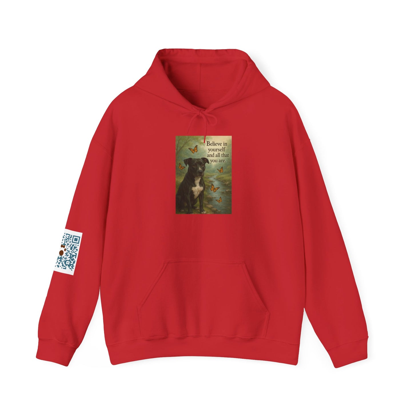 Believe in Yourself ~ unisex Hoodie - S - 5XL ~ Shelter Animal Donation