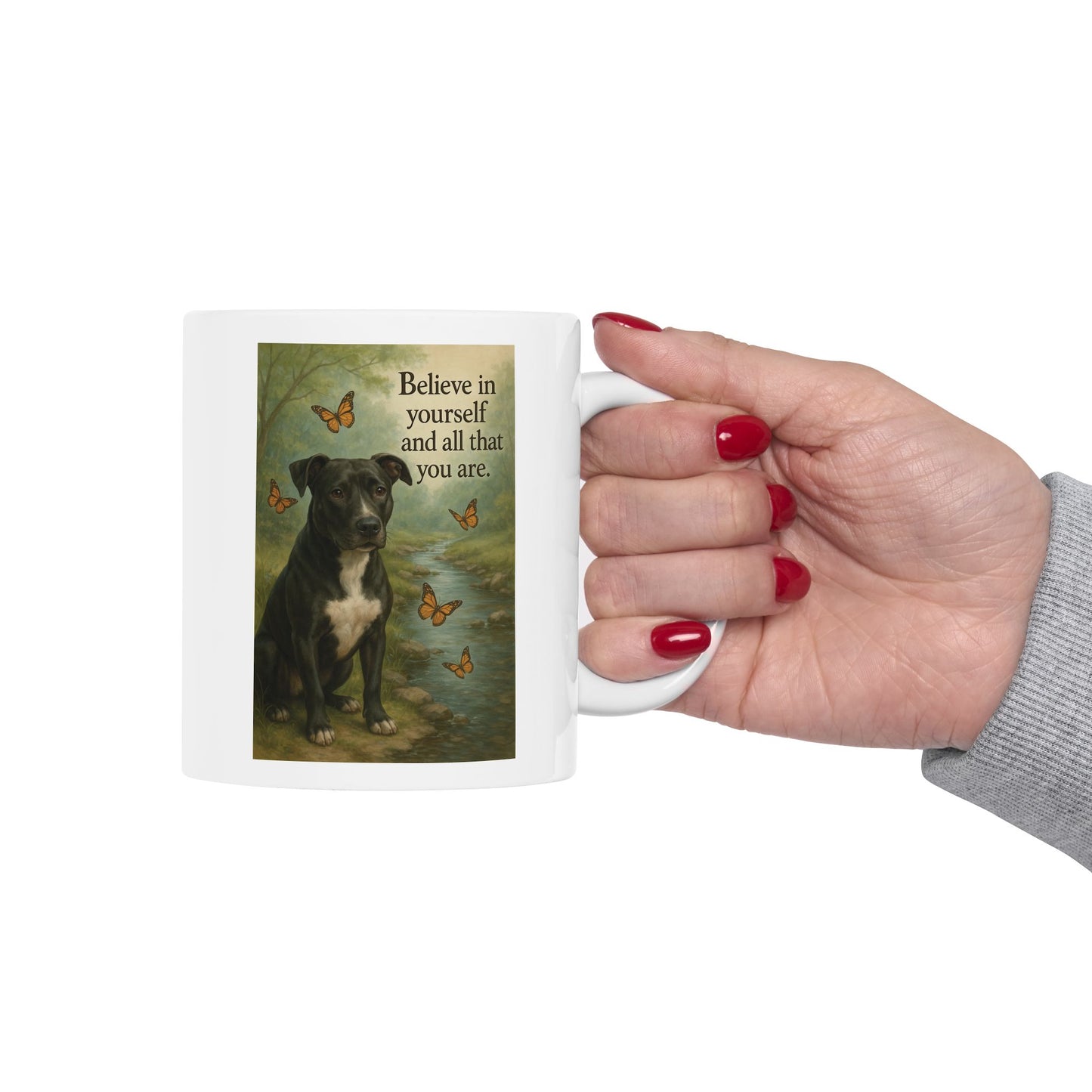 Mug - Believe in Yourself - Animal Shelter Donation