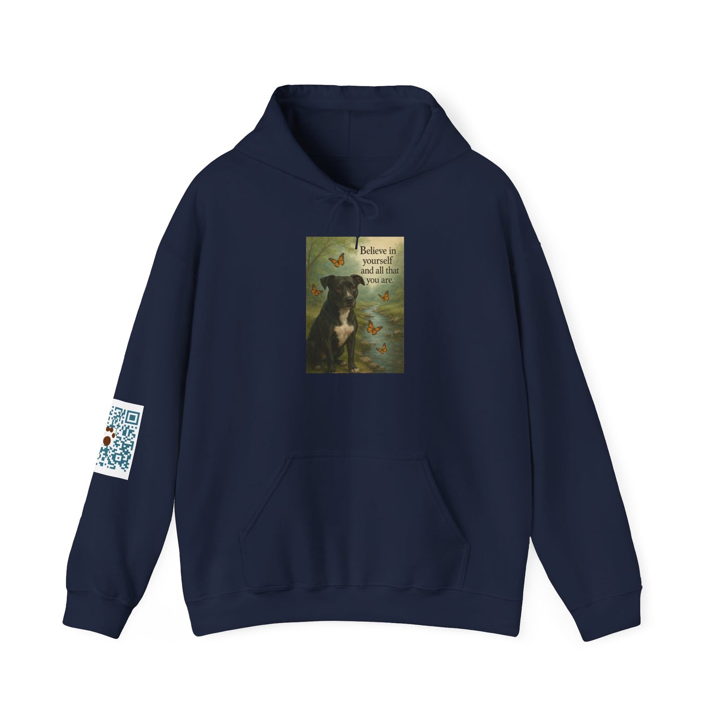 Believe in Yourself ~ unisex Hoodie - S - 5XL ~ Shelter Animal Donation
